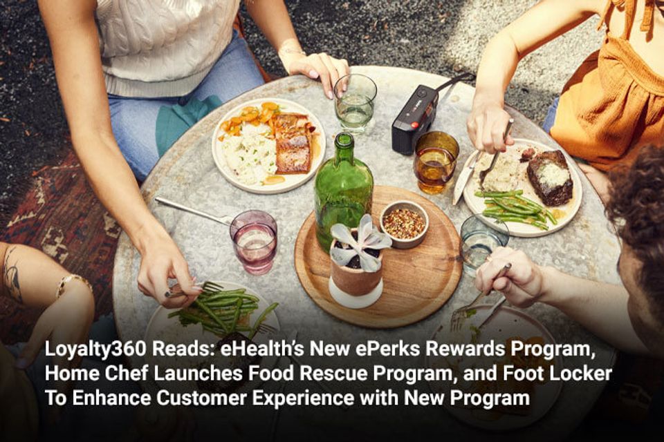 eHealth, Home Chef, and Foot Locker Launch New Programs to Enhance Customer Experience-thumbnail