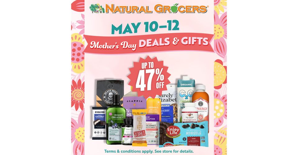 Natural Grocers Celebrates Mother's Day with Discounts, Freebies, and More-thumbnail