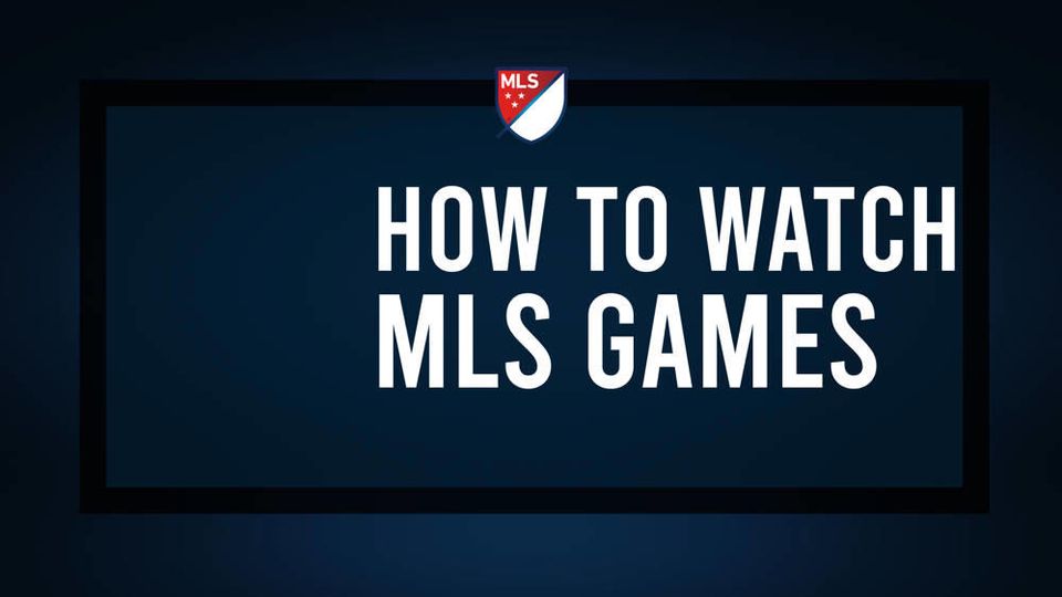 MLS Saturday Schedule: TV Channels, Live Streams, Start Times-thumbnail