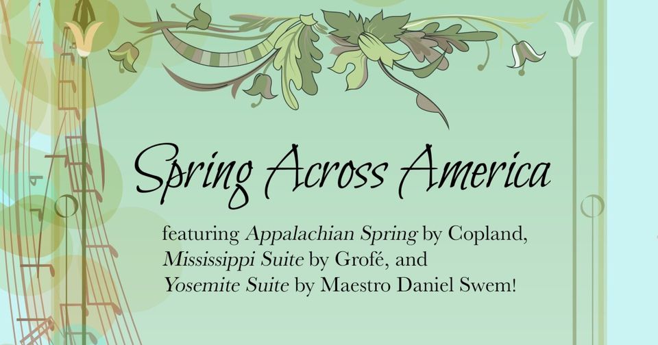 North Coast Symphony Orchestra presents Spring Across America-thumbnail